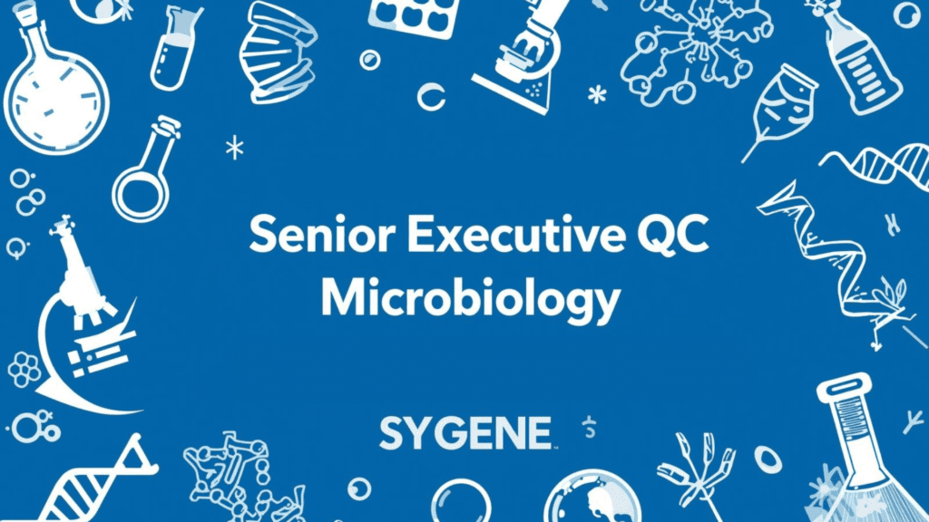 Syngene QC Microbiology Job Bangalore